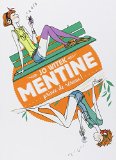 Mentine 01 : Privée de réseau !