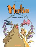 Merlin 05 : Tartine et Iseult