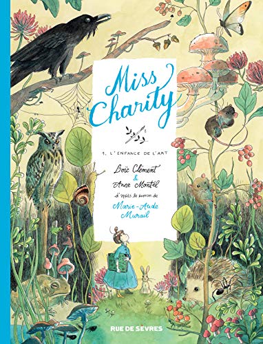 Miss Charity 01 : L'enfance de l'art