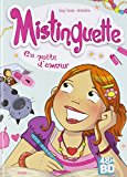 Mistinguette 01 : En quête d'amour