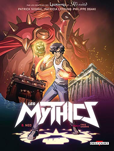 Mythics 06 : Neo (Les)