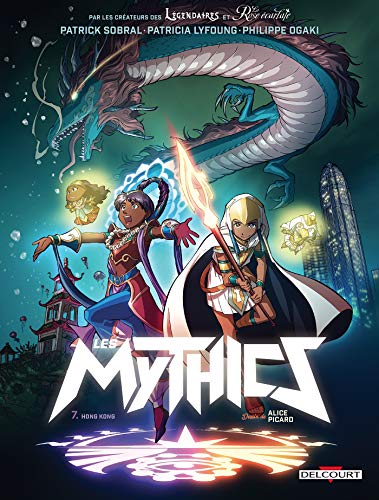 Mythics 07 : Hong Kong (Les)