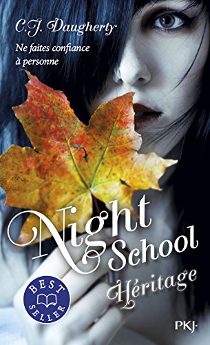 Night School 02 : Héritage
