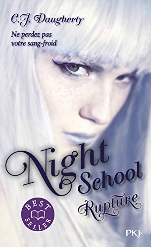 Night School 03 : Rupture