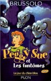 Peggy Sue et les fantômes : Jour du chien bleu (Le)