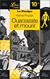 Poulpe : Ouarzazate et mourir (Le)