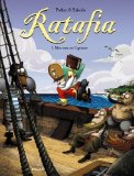 Ratafia 01 : mon nom est capitaine