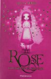 Rose 01 :  Rose et la maison du magicien