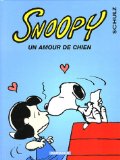 Snoopy 38 : Un amour de chien