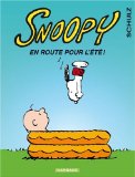 Snoopy 39 : En route pour l'été !
