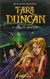 Tara duncan 04 : Le dragon renégat