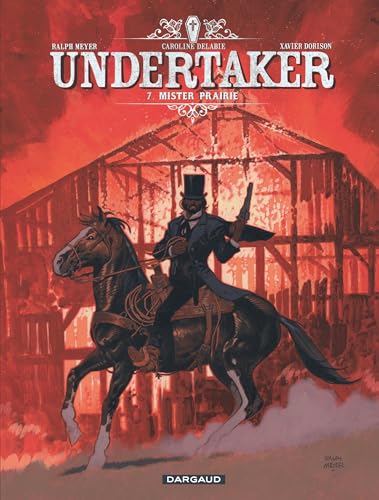 Undertaker 07 : Mister Prairie